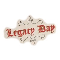   - Legacy Day